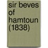 Sir Beves Of Hamtoun (1838)