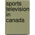 Sports Television in Canada