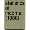 Statistics of Income (1980) by United States. Service