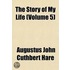 Story of My Life (Volume 5)