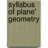 Syllabus Of Plane' Geometry