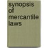 Synopsis Of Mercantile Laws