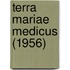 Terra Mariae Medicus (1956)