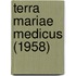 Terra Mariae Medicus (1958)