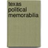Texas Political Memorabilia