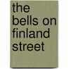 The Bells on Finland Street door Lyn Cook