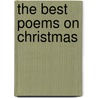 The Best Poems On Christmas door Unknown Author