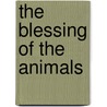 The Blessing of the Animals door Ronald W. Cotterill