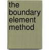 The Boundary Element Method door W.S. Hall