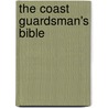 The Coast Guardsman's Bible door Onbekend