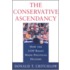 The Conservative Ascendancy