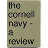 The Cornell Navy - A Review door C.V.P. Young