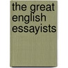 The Great English Essayists door William J. Dawson