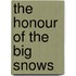 The Honour Of The Big Snows