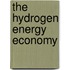 The Hydrogen Energy Economy