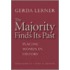 The Majority Finds Its Past