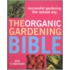 The Organic Gardening Bible
