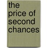The Price of Second Chances door Johnny Walker