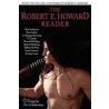 The Robert E. Howard Reader door Darrell Schweitzer