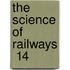 The Science Of Railways  14