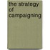 The Strategy Of Campaigning
