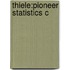 Thiele:pioneer Statistics C