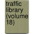 Traffic Library (Volume 18)