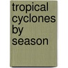 Tropical Cyclones by Season door Not Available