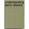Understanding Panic Attacks door Roger Baker