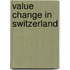 Value Change In Switzerland