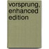 Vorsprung, Enhanced Edition