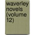 Waverley Novels (Volume 12)