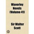 Waverley Novels (Volume 41)