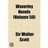 Waverley Novels (Volume 50)