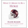What It Means to Be a Hokie door Mark Schlabach