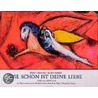 Wie schön ist Deine Liebe! door Marc Chagall