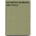 Xenophon:anabasis Owc:ncs P