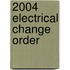 2004 Electrical Change Order