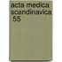 Acta Medica Scandinavica  55