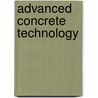 Advanced Concrete Technology by Zongjin Li