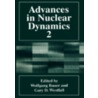 Advances In Nuclear Dynamics by Gary D. Westfall