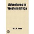 Adventures In Western Africa