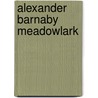 Alexander Barnaby Meadowlark door Jim Marmon
