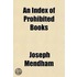 An Index Of Prohibited Books