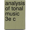 Analysis Of Tonal Music 3e C door David Gagne