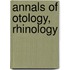 Annals of Otology, Rhinology