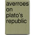 Averroes On Plato's Republic