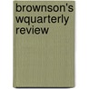 Brownson's Wquarterly Review door Unknown Author