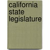 California State Legislature by Not Available