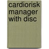 Cardiorisk Manager with Disc door John Martin